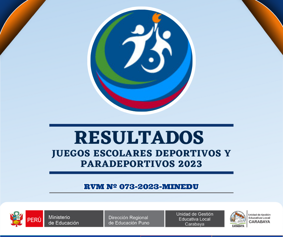 RESULTADOS OFICIALES DE LOS JUEGOS ESCOLARES DEPORTIVOS Y
